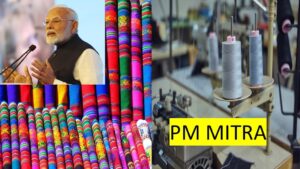 PM Mitra Scheme